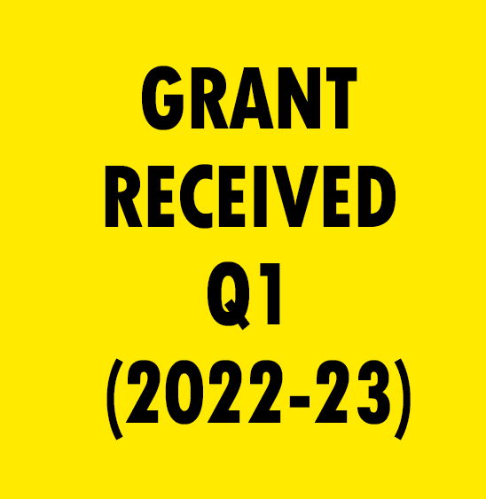 GRANT RECEIVED DURING THE PERIOD 01.04.2022 TO 30.06.2022